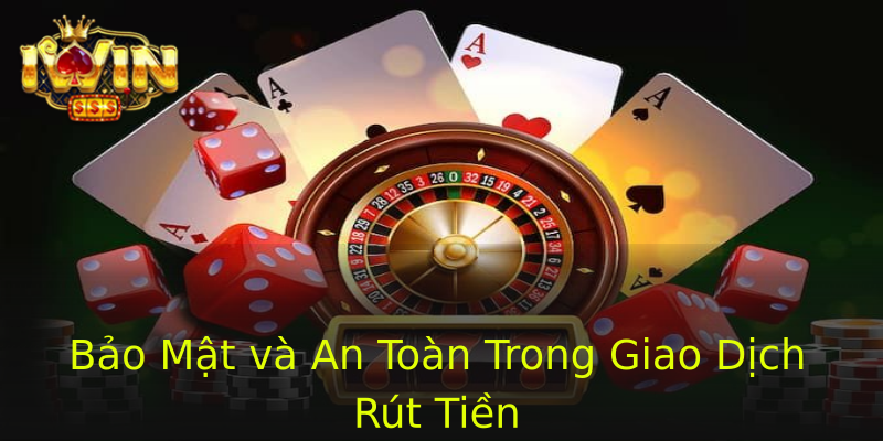 Bảo Mật và An Toàn Trong Giao Dịch Rút Tiền Bảo Mật và An Toàn Trong Giao Dịch Rút Tiền